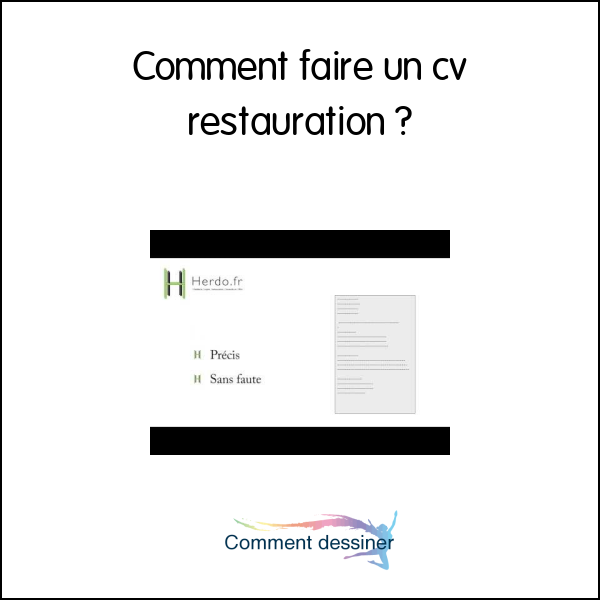 Comment faire un cv restauration